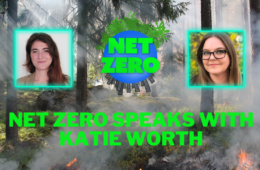 The Global Search for Education:  Net Zero Activist Sofia Lana Interviews Katie Worth about Climate Miseducation in the United States